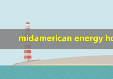 midamerican energy holdings